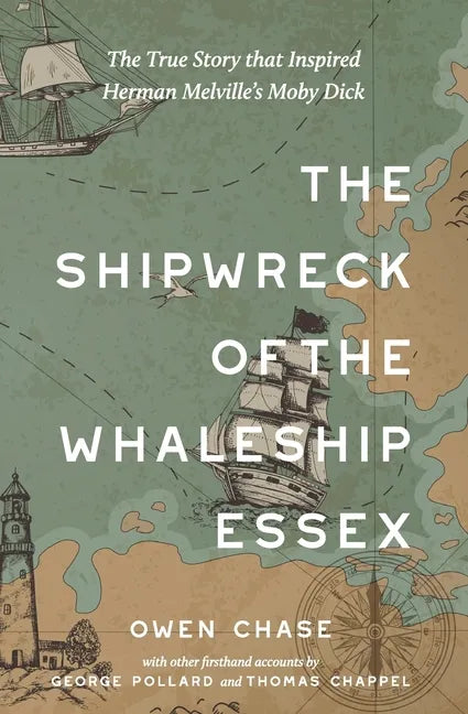 The Shipwreck of the Whaleship Essex (Warbler Classics Annotated Edition) - Paperback