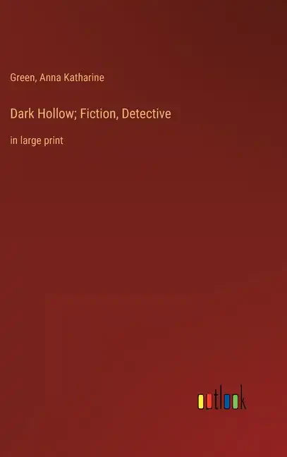 Dark Hollow; Fiction, Detective: in large print - Hardcover