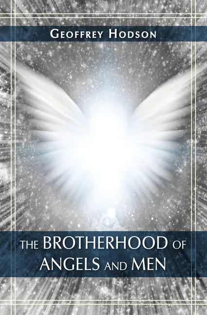 The Brotherhood of Angels and Men - Paperback