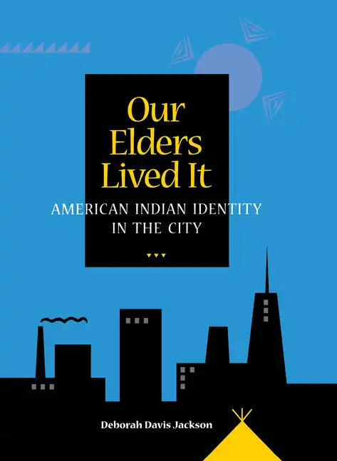 Our Elders Lived It - Paperback