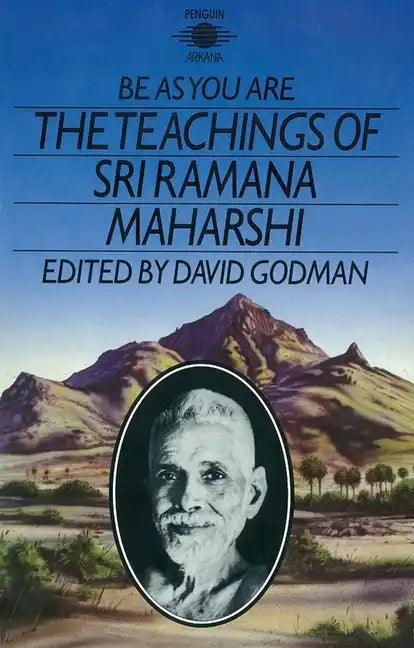 Be as You Are: The Teachings of Sri Ramana Maharshi - Paperback