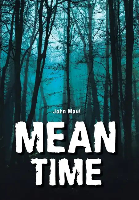 Mean Time - Hardcover