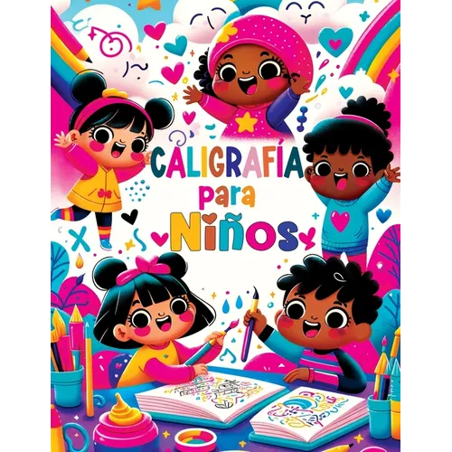 Caligraf僘 para Nis: Primeros Pasos en la Escritura Creativa - Cuaderno Did當tico en Espal para Inspirar y Motivar a los Nis de 4 a 8 A - Paperback