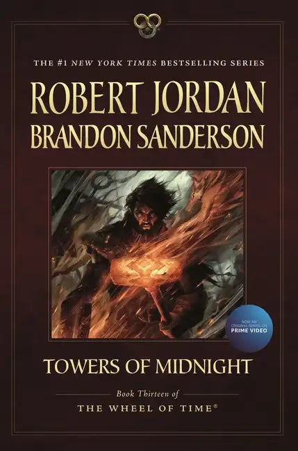 Towers of Midnight: Book Thirteen of the Wheel of Time - Paperback