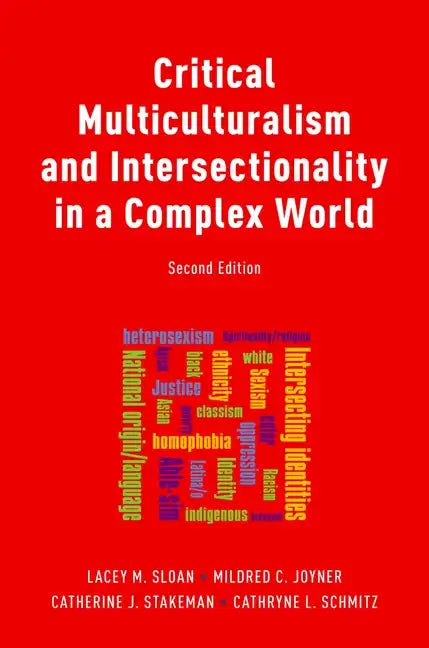 Critical Multiculturalism and Intersectionality in a Complex World - Paperback