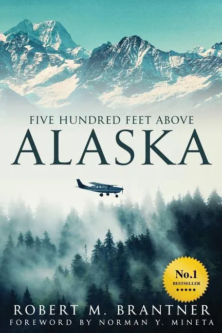 Five Hundred Feet Above Alaska - Paperback