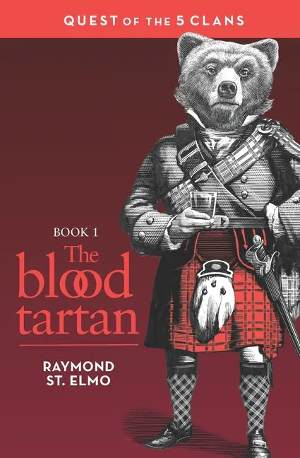 The Blood Tartan: Quest of the Five Clans - Paperback
