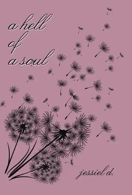 A Hell of a Soul - Hardcover