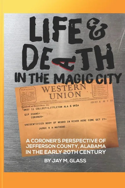 Life And Death In The Magic City - Paperback