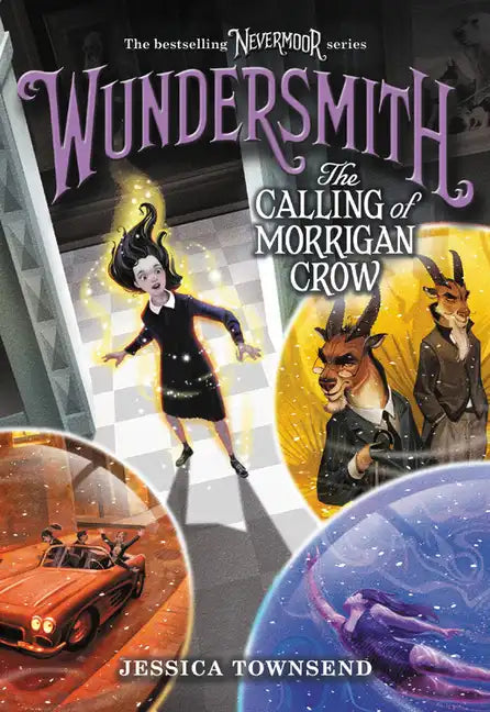 Wundersmith: The Calling of Morrigan Crow - Hardcover