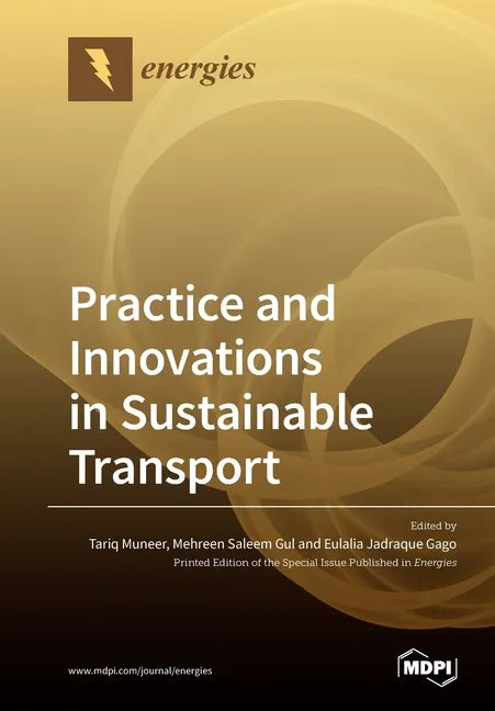 Practice and Innovations in Sustainable Transport - Paperback