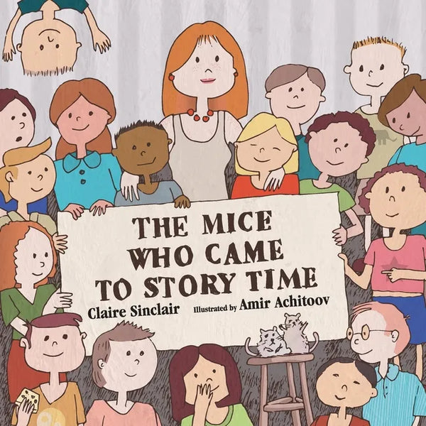 The Mice Who Came to Story Time - Paperback