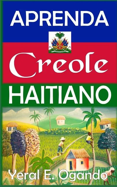 Aprenda Creole Haitiano - Paperback