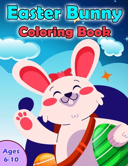 Easter Bunny Coloring Book: Spot the Difference Puzzle and Coloring Activity Book for Kids Ages 6-10, Hours of fun and learning. - Paperback