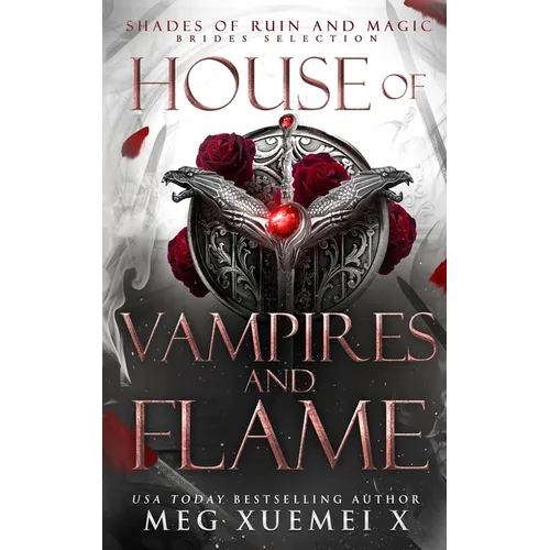 House of Vampires and Flame: A Dark Fantasy Romance - Paperback