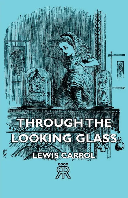 Through the Looking Glass - Paperback