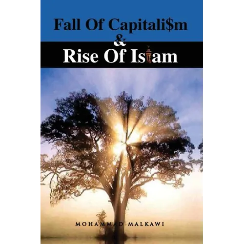 Fall of Capitalism & Rise of Islam - Paperback