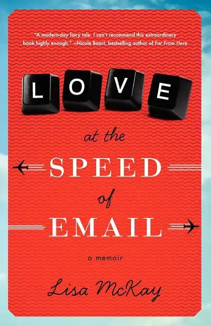 Love At The Speed Of Email - Paperback