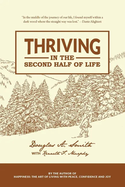 Thriving in the Second Half of Life - Paperback