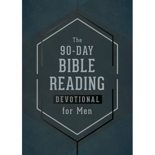 The 90-Day Bible Reading Devotional for Men - Paperback