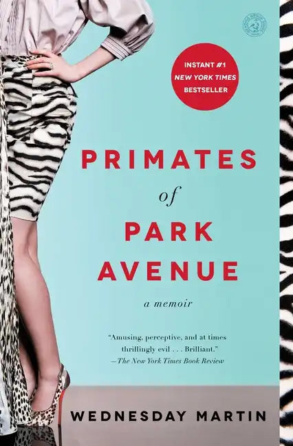Primates of Park Avenue: A Memoir - Paperback
