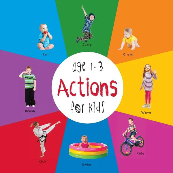 Actions for Kids age 1-3 (Engage Early Readers: Children's Learning Books) - Paperback