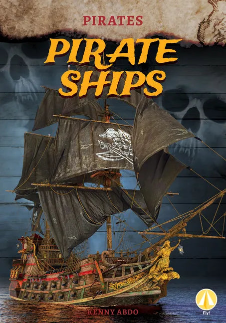 Pirate Ships - Library Binding
