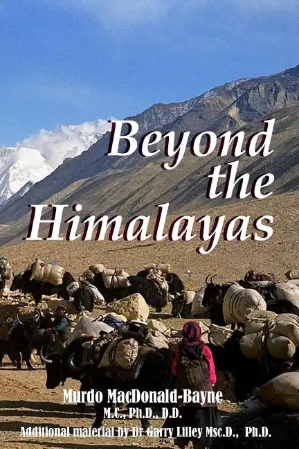 Beyond The Himalayas - Paperback