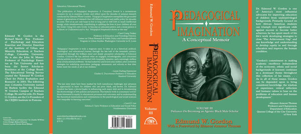 Pedagogical Imagination: Volume III: Defiance: On Becoming an Agentic Black Male Scholar - Hardcover