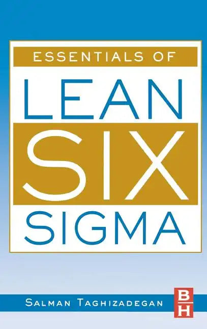 Essentials of Lean Six SIGMA - Hardcover