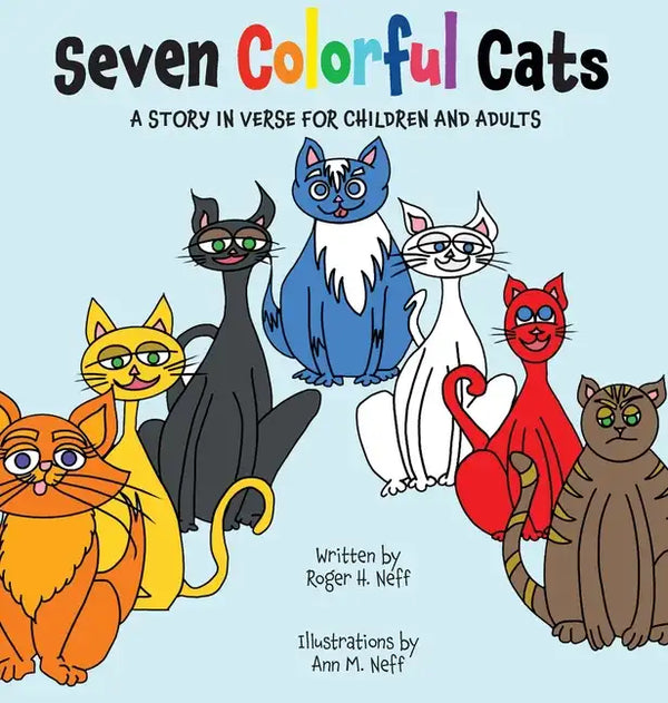 Seven Colorful Cats - Hardcover