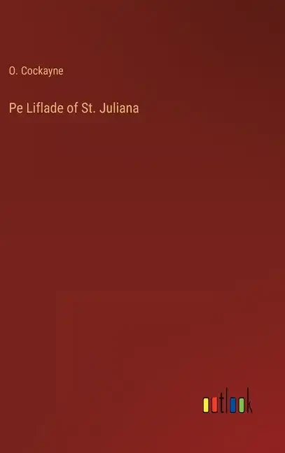 Pe Liflade of St. Juliana - Hardcover