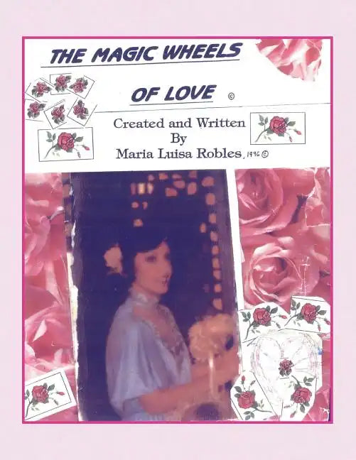 The Magic Wheels of Love - Paperback