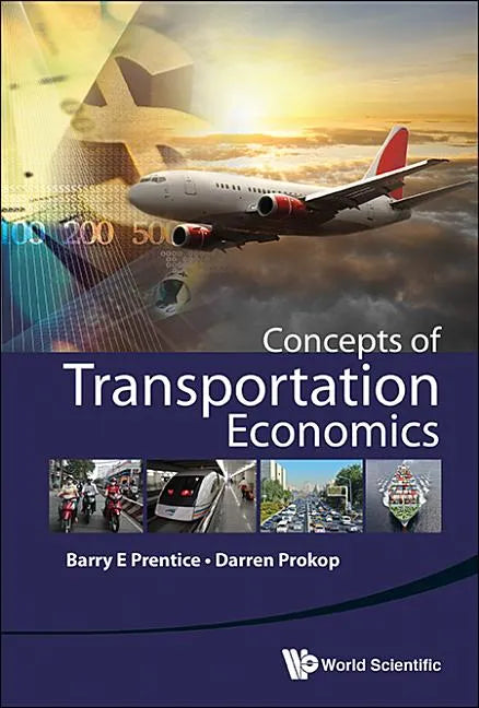 Concepts of Transportation Economics - Hardcover