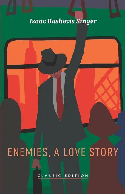 Enemies, A Love Story - Paperback
