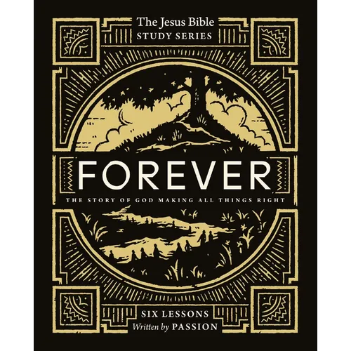 Forever Bible Study Guide: The Story of God Making All Things Right - Paperback
