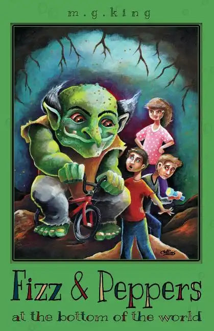 Fizz & Peppers at the Bottom of the World - Paperback