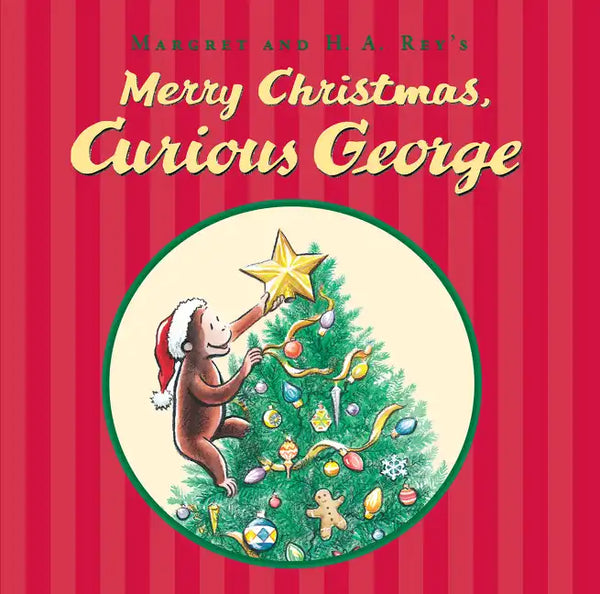 Merry Christmas, Curious George: A Christmas Holiday Book for Kids - Hardcover