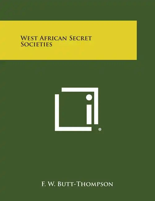 West African Secret Societies - Paperback