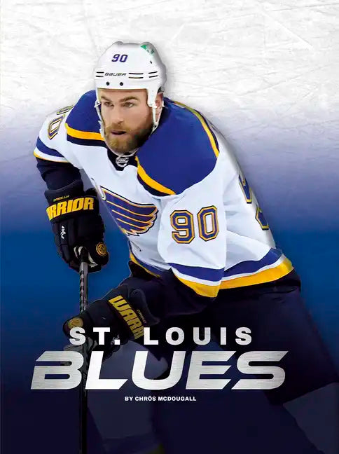 St. Louis Blues - Library Binding
