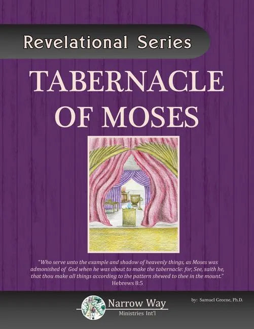 Tabernacle of Moses - Paperback