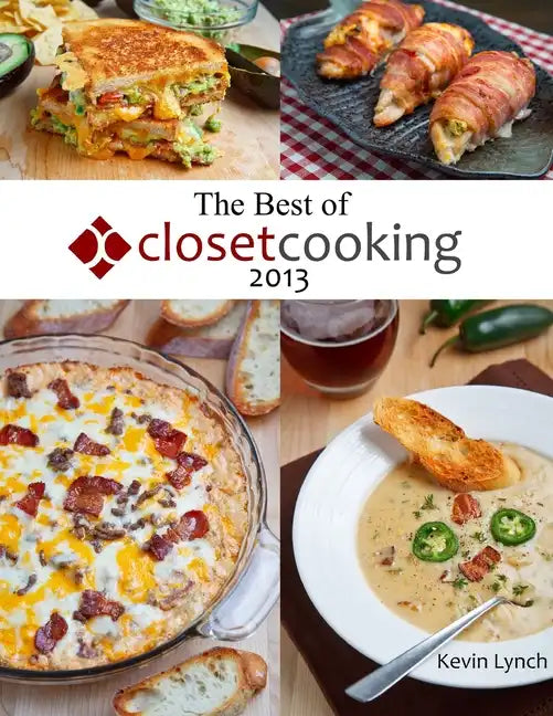 The Best of Closet Cooking 2013 - Paperback