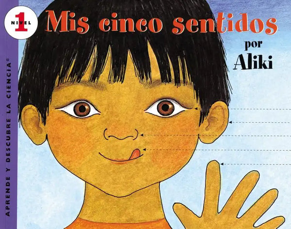 Mís Cinco Sentidos: My Five Senses (Spanish Edition) - Paperback
