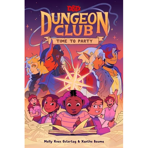 Dungeons & Dragons: Dungeon Club: Time to Party - Hardcover