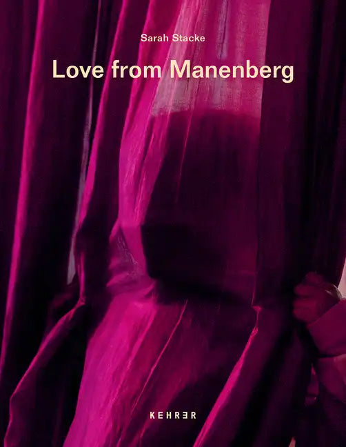 Love from Manenberg - Hardcover