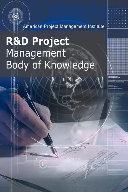 R&D Project Management Body of Knowledge - Paperback