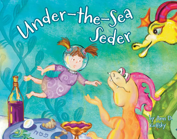 Under-The-Sea Seder - Hardcover