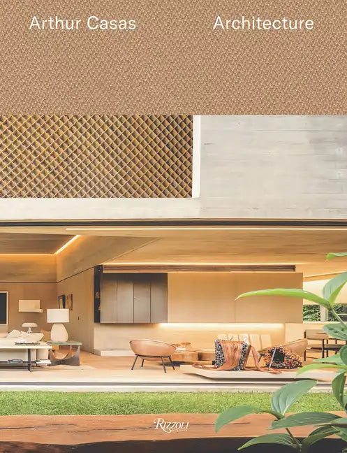 Arthur Casas. Architecture - Hardcover