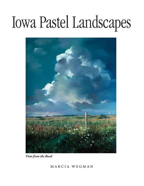 Iowa Pastel Landscapes - Paperback