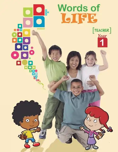 Words of Life, Year 1, Teacher's Guide: Sunday School Lessons for Pre-Adolescents - Paperback